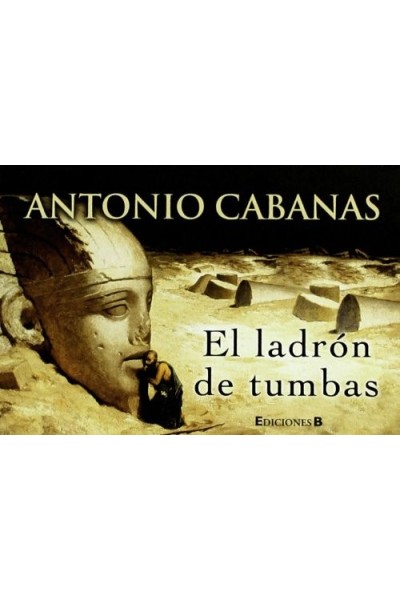 El Ladron De Tumbas